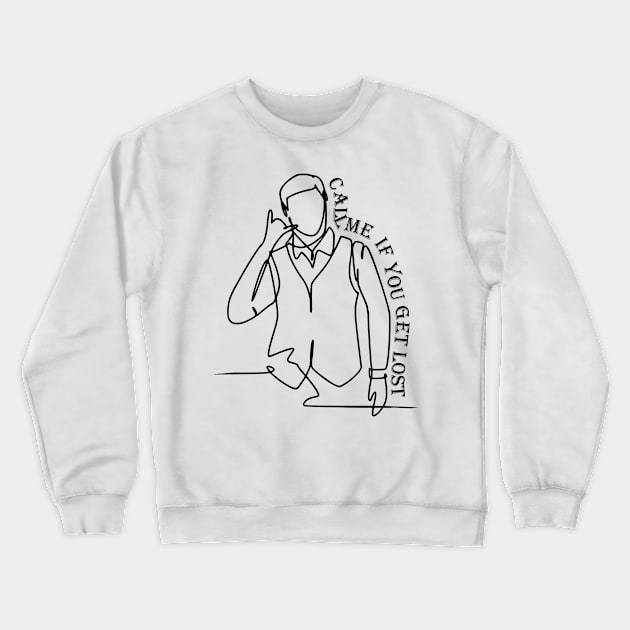 Outline typographic print / Call Me If You Get Lost - 157211316 Crewneck Sweatshirt by Semenov